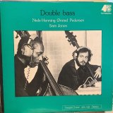 画像: Niels-Henning Ørsted Pedersen, Sam Jones ‎/ Double Bass