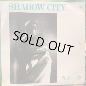 画像: 寺尾聰 / Shadow City