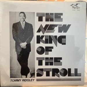 画像: Tommy Ridgley / The New King Of The Stroll