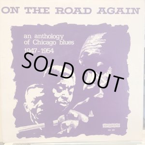 画像: VA / On The Road Again An Anthology Of Chicago Blues 1947-1954