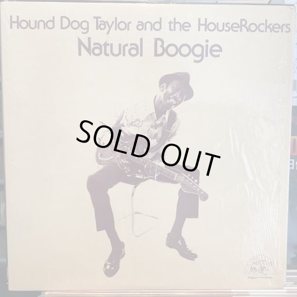 画像1: Hound Dog Taylor And The HouseRockers / Natural Boogie (1)