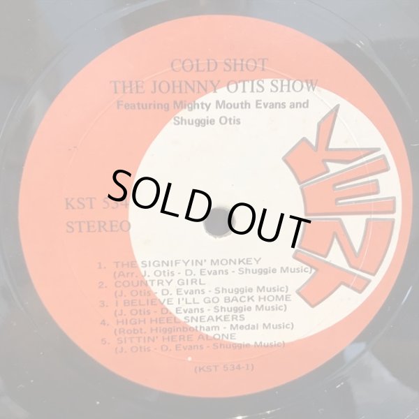画像3: The Johnny Otis Show Featuring Mighty Mouth Evans* & Shuggie Otis / Cold Shot! (3)