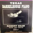 画像1: Robert Shaw / Texas Barrelhouse Piano (1)