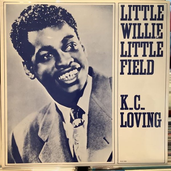 画像1: Little Willie Littlefield / K.C. Loving (1)
