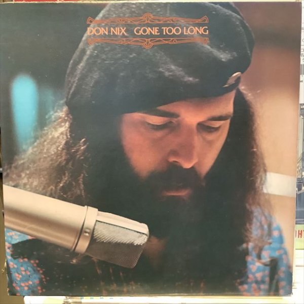画像1: Don Nix / Gone Too Long (1)