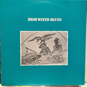 画像: VA / High Water Blues