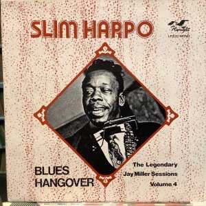 画像: Slim Harpo / Blues Hangover