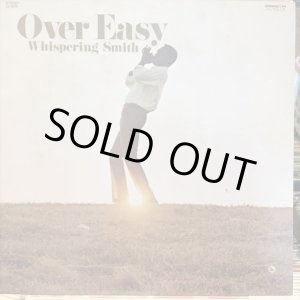 画像: Whispering Smith / Over Easy