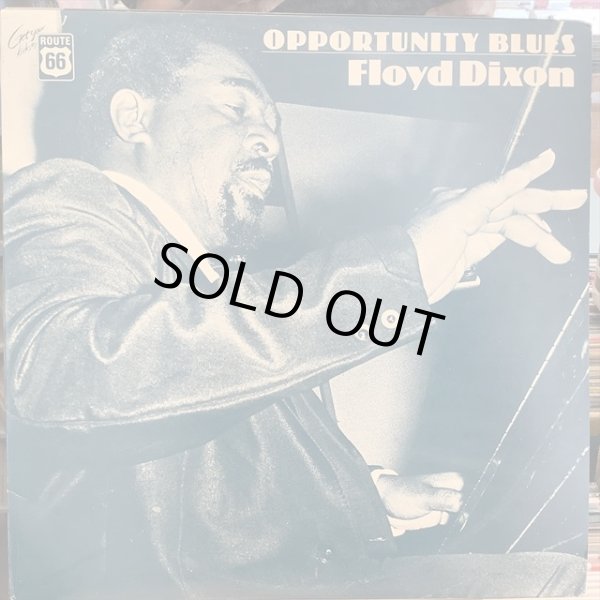 画像1: Floyd Dixon / Opportunity Blues (1)