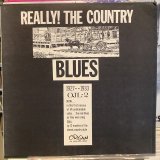 画像: VA / Really! The Country Blues 1927-1933