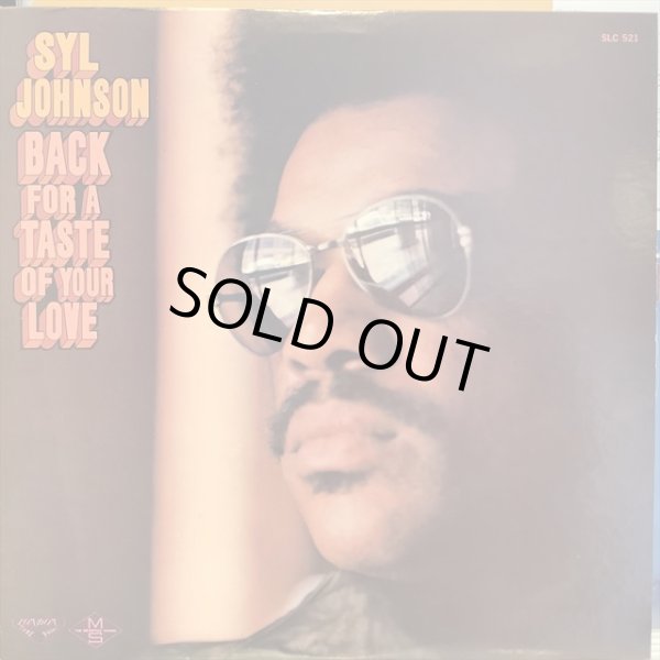 画像1: Syl Johnson / Back For A Taste Of Your Love (1)