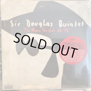 画像: Sir Douglas Quintet / The Mono Singles ’68–’72