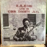 画像: B.B. King / Live In Cook County Jail