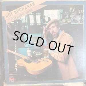 画像: Roy Buchanan / Loading Zone