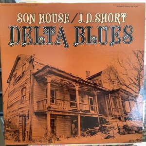 画像: Son House, J.D. Short / Delta Blues