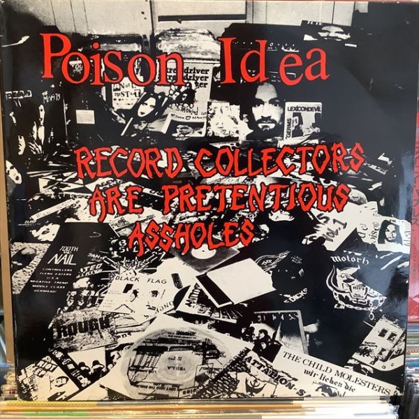 画像1: Poison Idea / Record Collectors Are Pretentious Assholes (1)