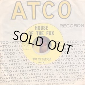 画像: Maceo And All The King's Men / Got To Get'Cha