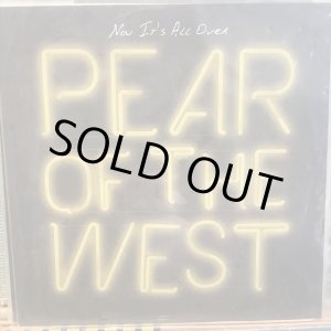 画像: Pear Of The West / Now It's All Over