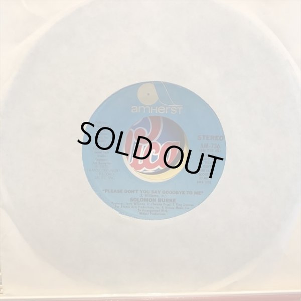 画像1: Solomon Burke / Please Don't You Say Goodbye To Me (1)