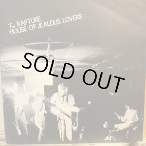 画像: The Rapture / House Of Jealous Lovers