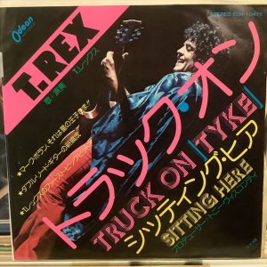 画像: T. Rex / Truck On (Tyke)