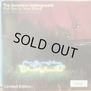 画像: The Sunshine Underground / Put You In Your Place