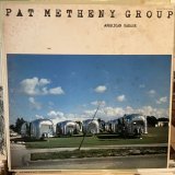 画像: Pat Metheny Group / American Garage