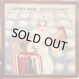 画像: Little Feat ‎/ Dixie Chicken