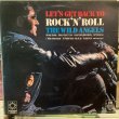画像1: The Wild Angels / Let's Get Back To Rock 'N' Roll (1)