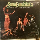 画像: Santa Esmeralda 2 / The House Of The Rising Sun