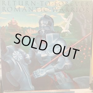 画像: Return To Forever / Romantic Warrior