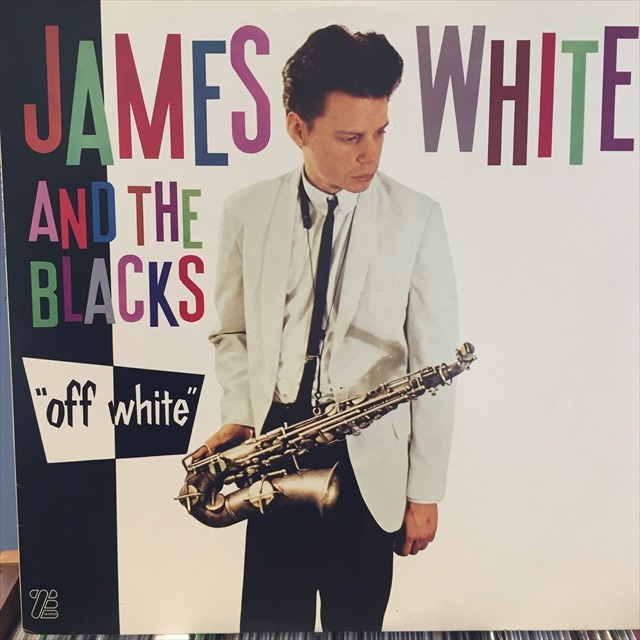 画像1: James White & The Blacks / Off White (1)
