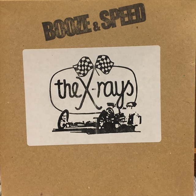 画像1: The X-Rays / Booze & Speed (1)