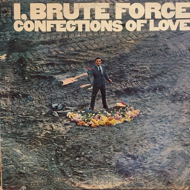 画像1: I, Brute force / Confections Of Love (1)