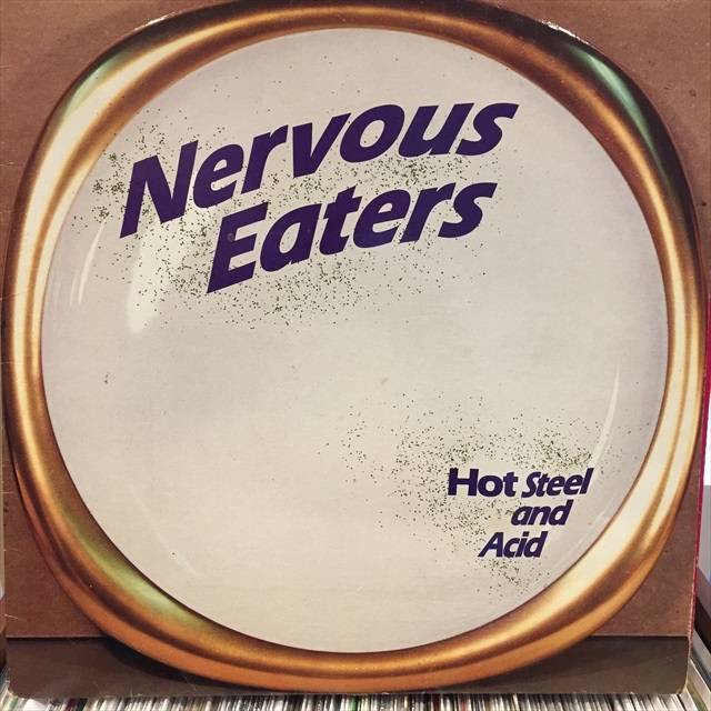 画像1: Nervous Eaters / Hot Steel And Acid (1)