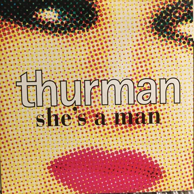 画像1: Thurman / She's A Man (1)