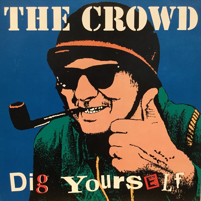 画像1: The Crowd / Dig Yourself  (1)