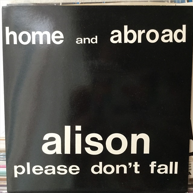 画像1: Home And Abroad / Alison Please Don't Fall  (1)