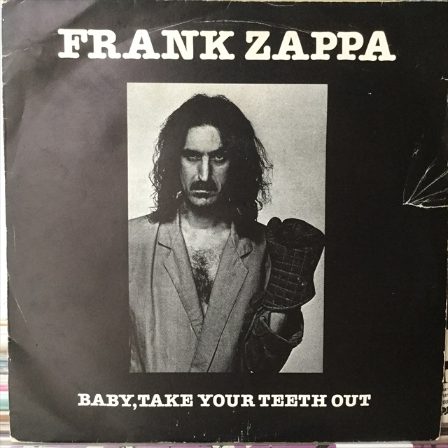 画像1: Frank Zappa / Baby, Take Your Teeth Out  (1)
