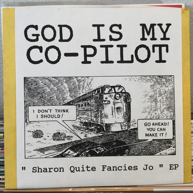 画像1: God Is My Co-Pilot / Sharon Quite Fancies Jo EP (1)