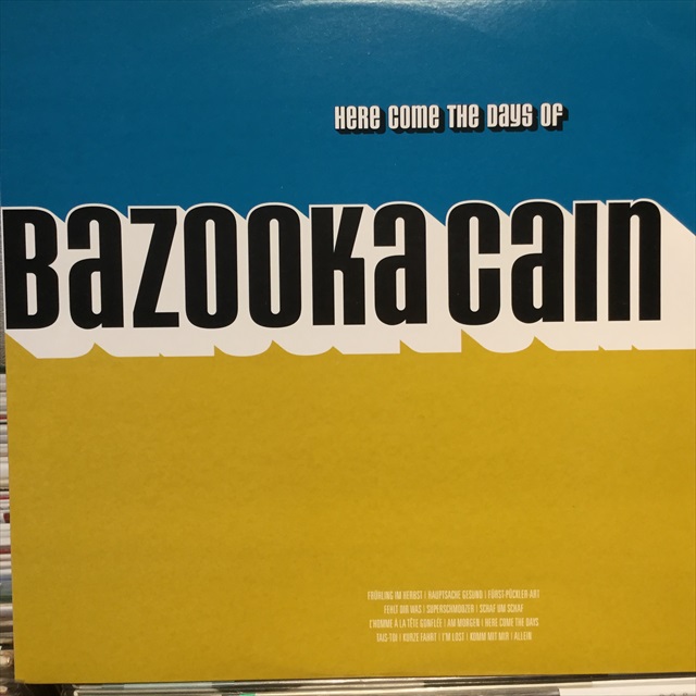 画像1: Bazooka Cain / Here Come The Days Of (1)