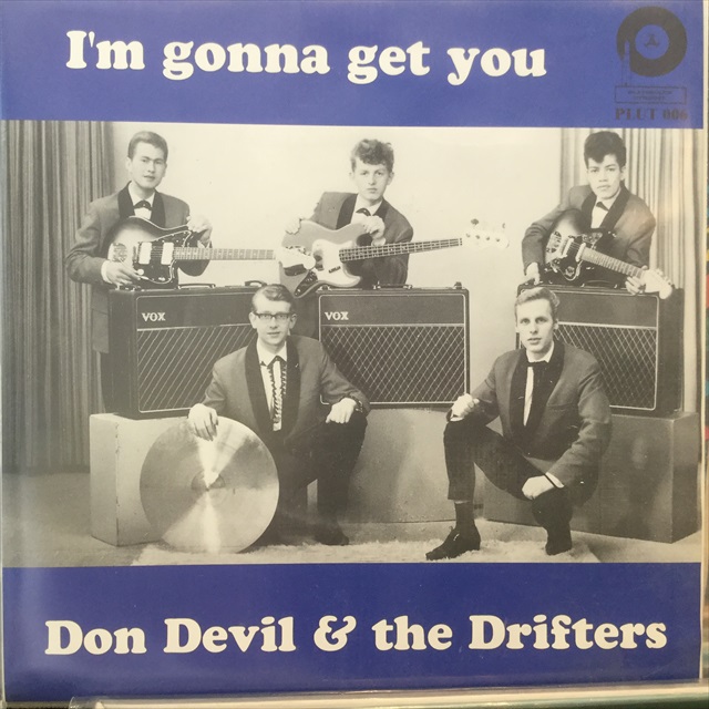画像1: Don Devil & The Drifters / I'm Gonna Get You (1)