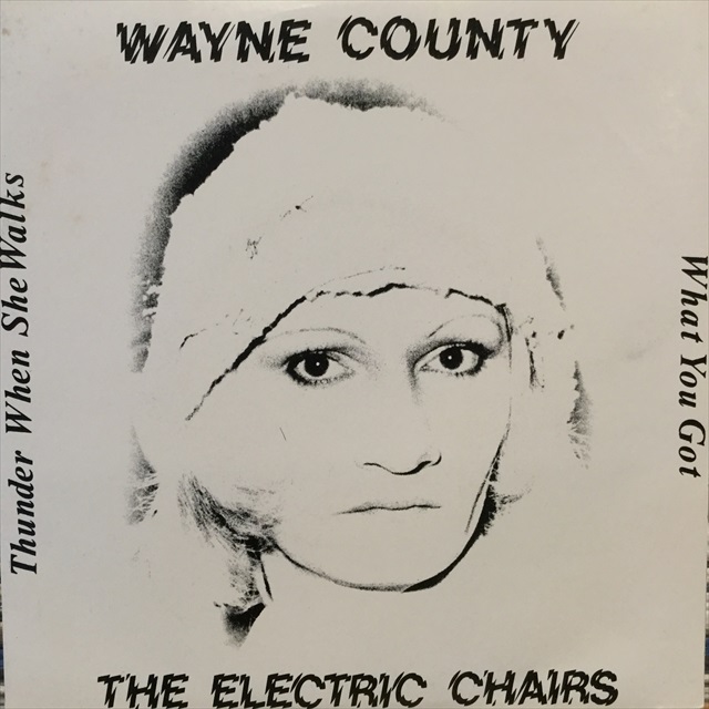 画像1: Wayne County & The Electric Chairs / Thunder When She Walks (1)