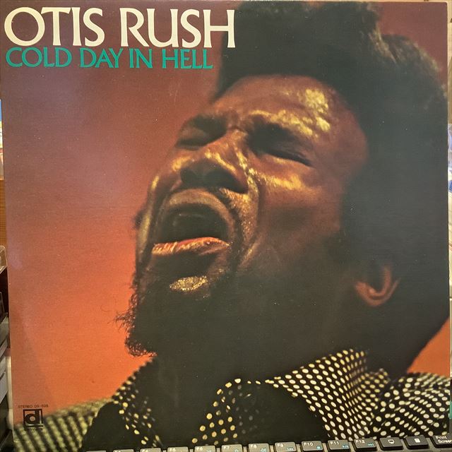 画像1: Otis Rush / Cold Day In Hell (1)