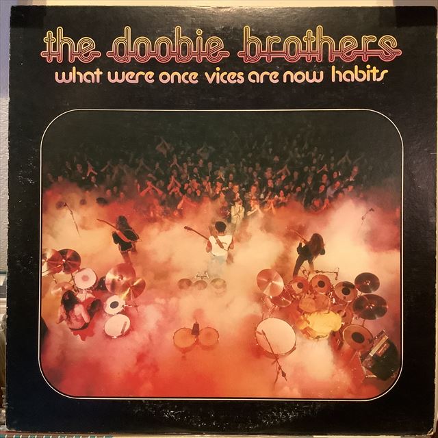 画像1: The Doobie Brothers / What Were Once Vices Are Now Habits (1)