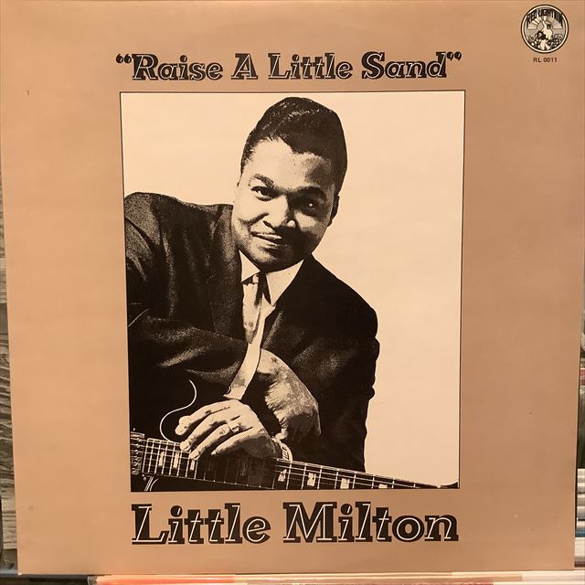 画像1: Little Milton / Raise A Little Sand (1)