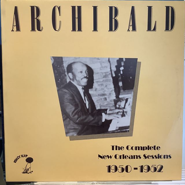 画像1: Archibald / The Complete New Orleans Sessions 1950-1952 (1)
