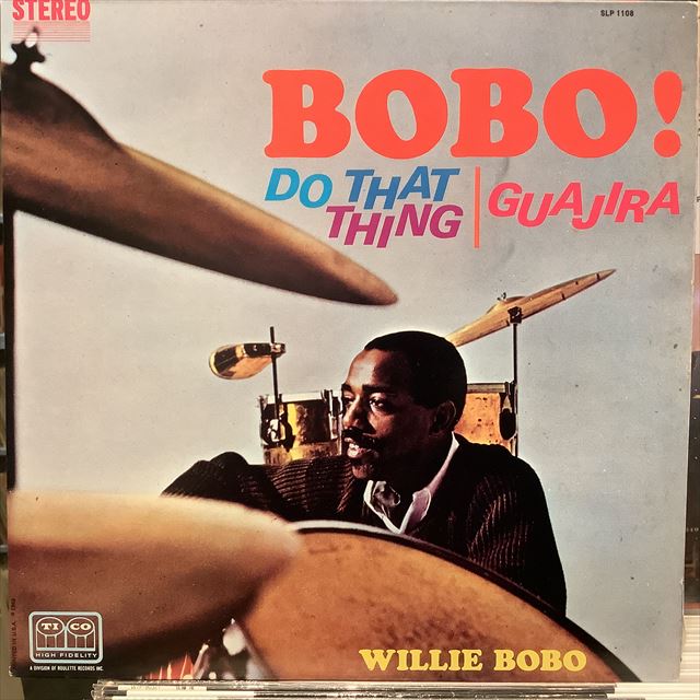 画像1: Willie Bobo / Bobo! Do That Thing | Guajira (1)